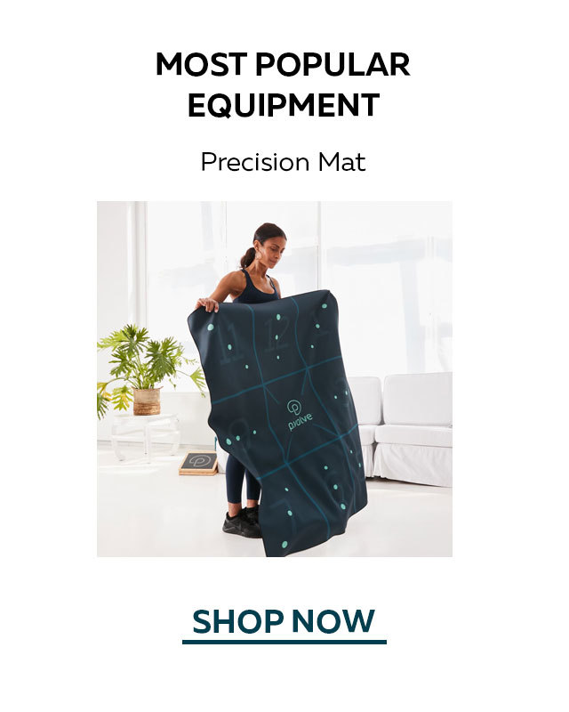 Most Popular Equipment - Precision Mat