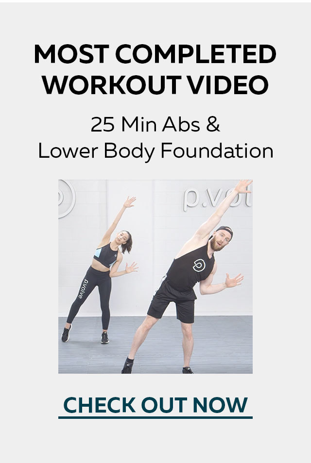 Most Completed Workout Video - 25 Min Abs & Lower Body Foundation