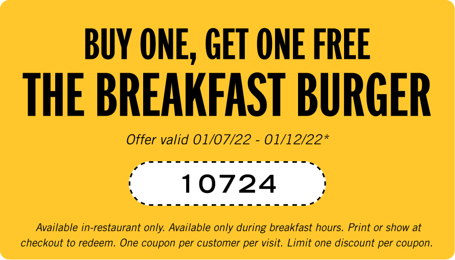 Buy one get one free Breakfast Burger Coupon Code: 10724