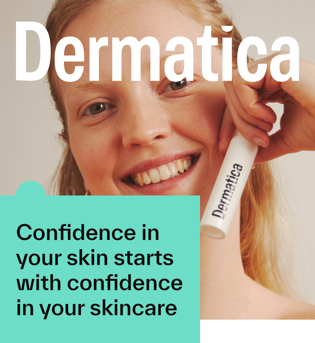 Discover a new Dermatica, Dermatica Dermatica