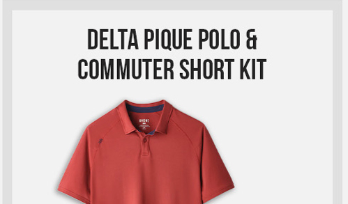 DELTA PIQUE POLO & COMMUTER SHORT | KIT