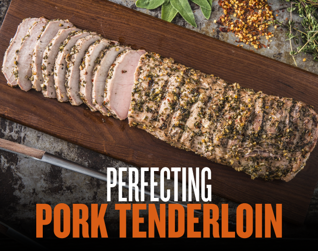 Our Guide to Perfect Pork Tenderloin