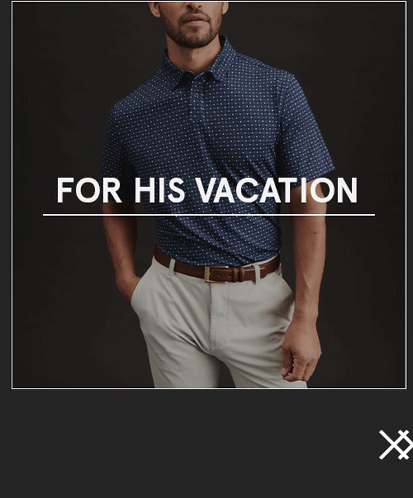 For His Vacation