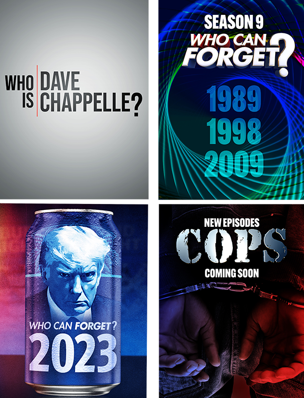 Coming Soon to Fox Nation: Who Is Dave Chappelle, Who Can Forget S9, Who Can Forget 2023, The Return of COPS
