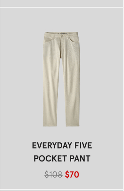 Everyday Five Pocket Pant