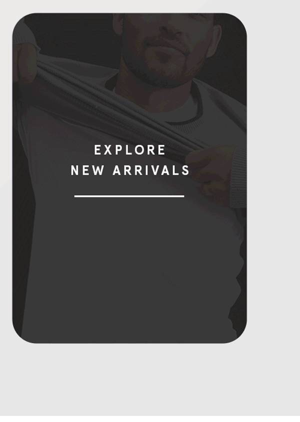 Explore New Arrivals 