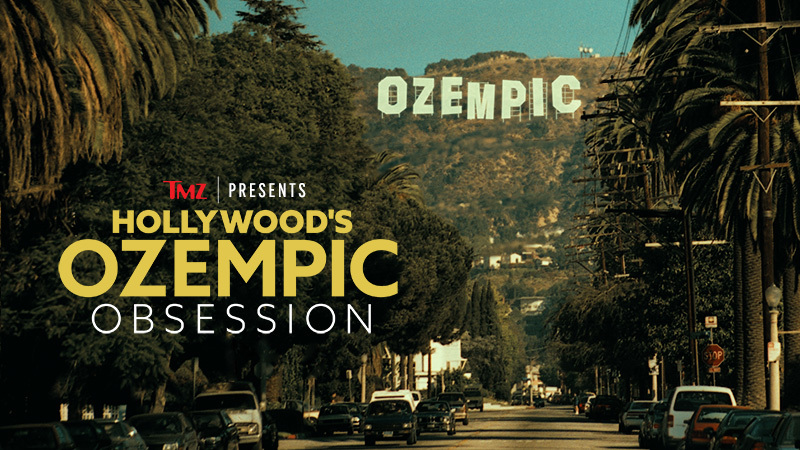 TMZ Presents: Hollywoods Ozempic Obsession