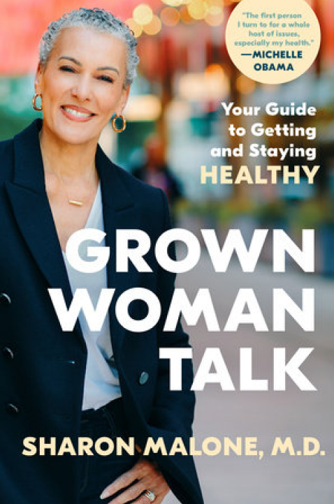 Image of book cover of Grown Woman Talk by Dr. Sharon Malone