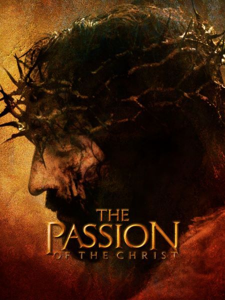 The Passion of The Christ