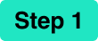 Step 1