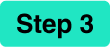 Step 3