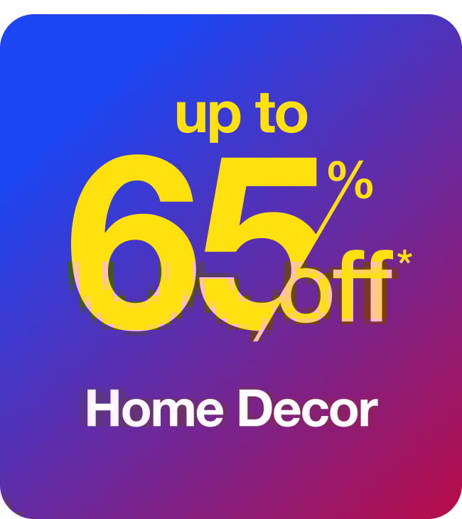 Up to 65% Off Home Decor