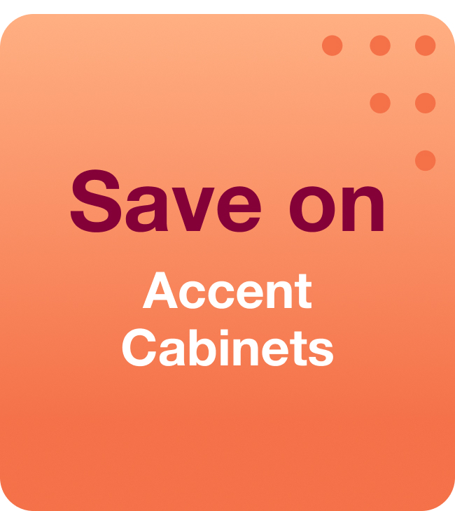 Save on Accent Cabinets