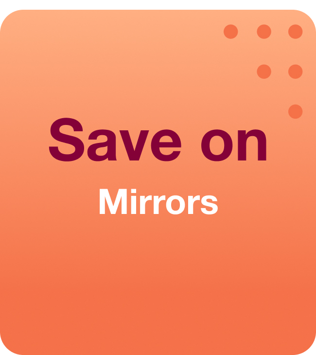 Save on Mirrors