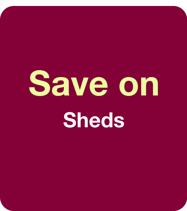 Save On	Sheds