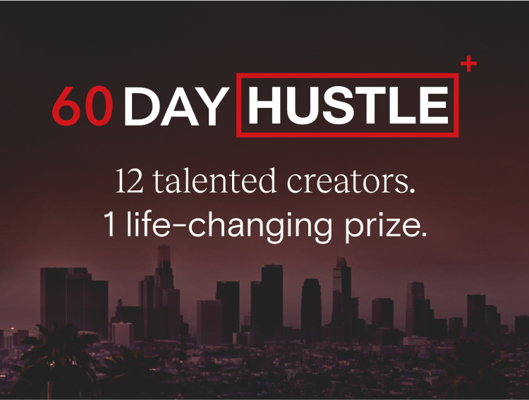 12 talented creators.  1 life-changing prize.