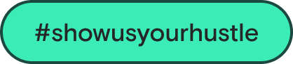 #showusyourhustle
