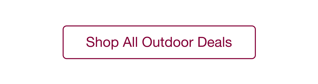 Shop All Outdoor Deals