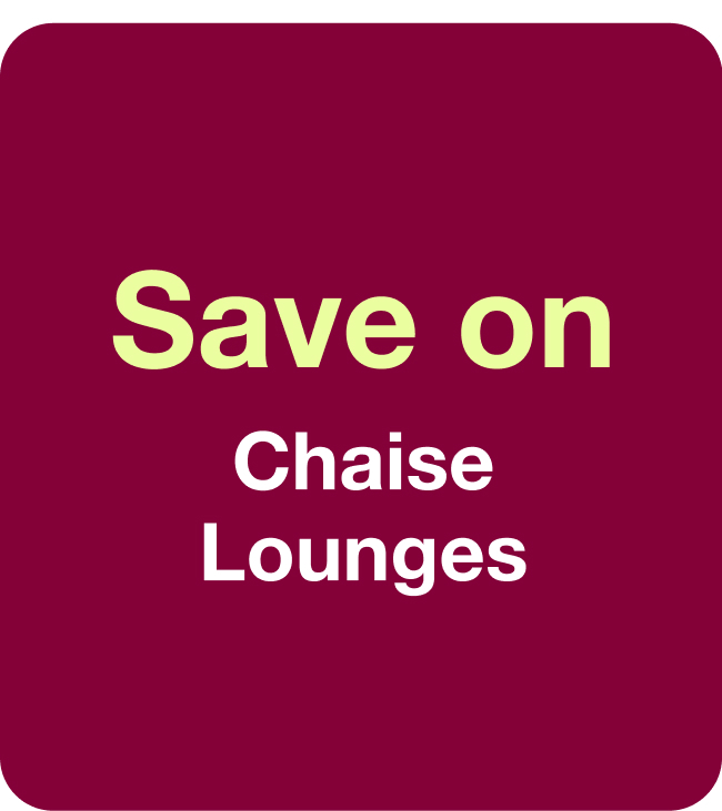 Save on Chaise Lounges
