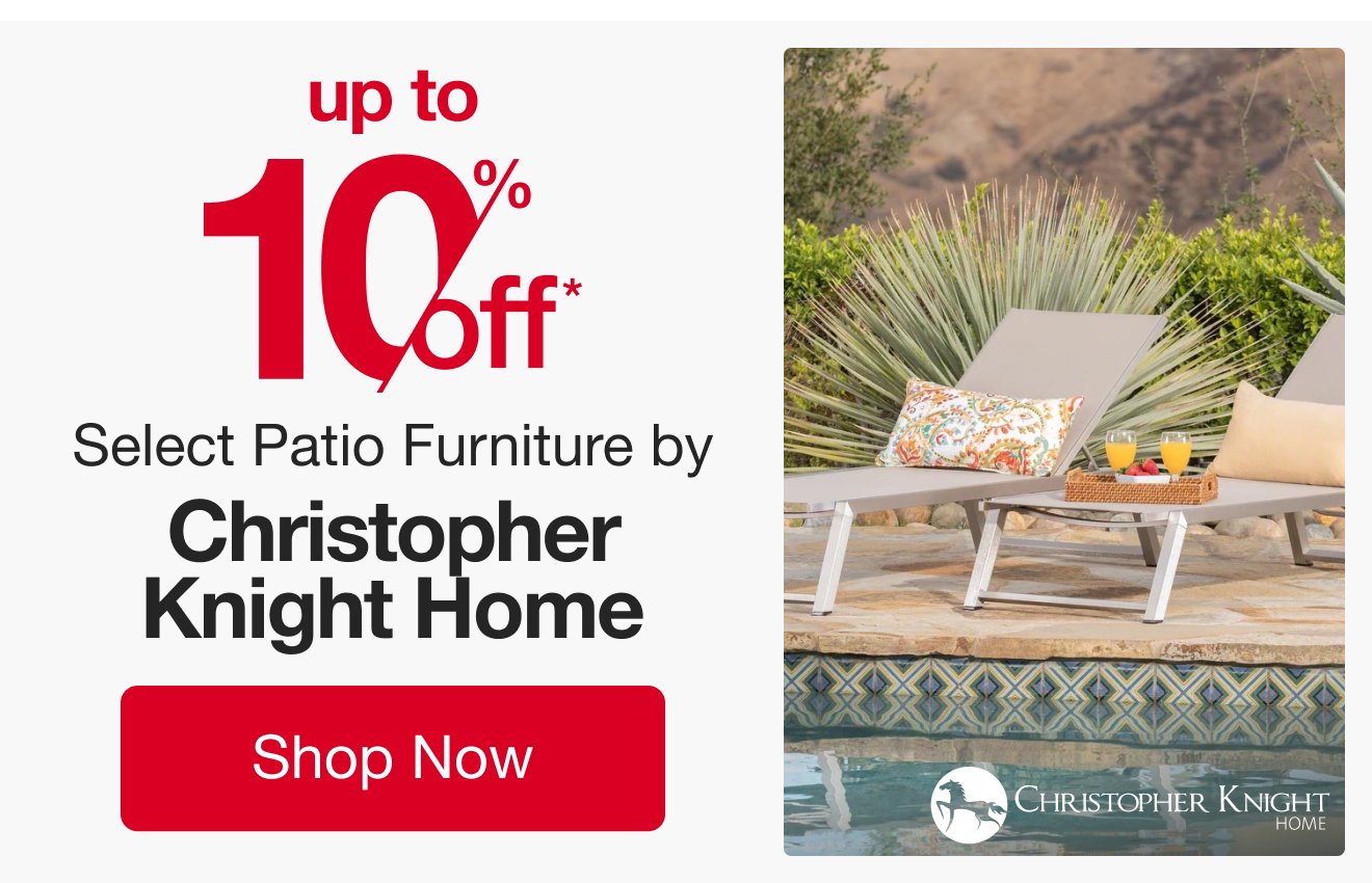 Up to 10% Off Select Patio Furniture by Christopher Knight Home*