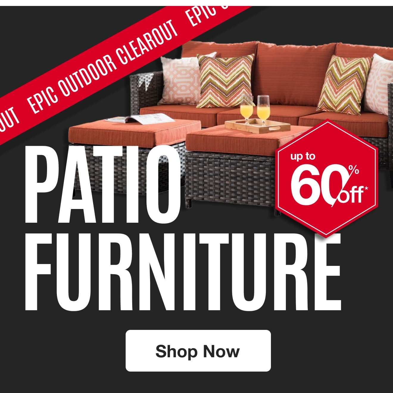 Patio Furniture upto 60% Off