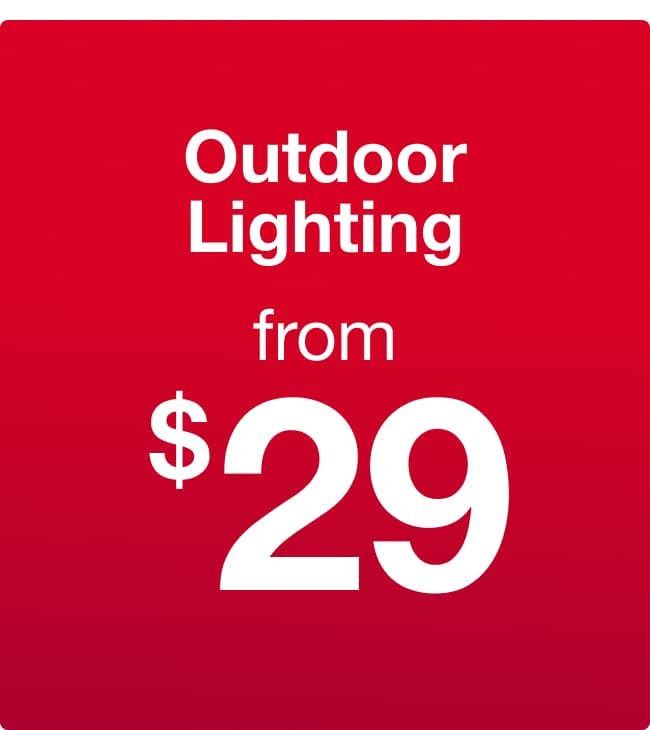 Outdoor Lighting from $29