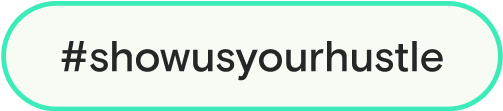 #showusyourhustle