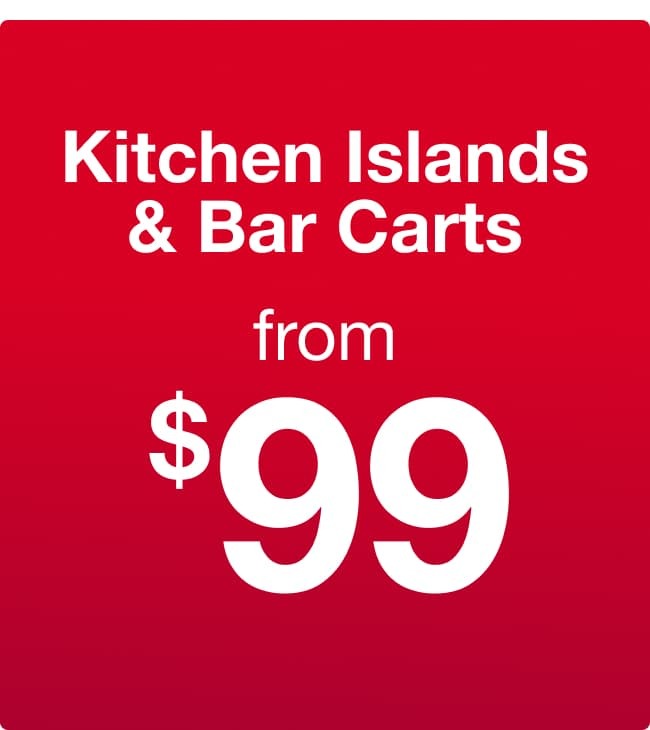 Kitchen Island and Bar Carts from $99