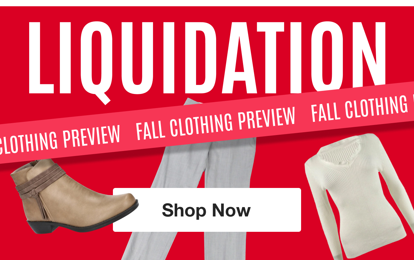 Liquidation Fall Clothing Preview