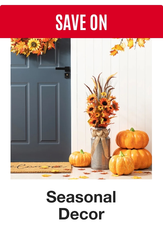 Save on Seasonal Decor