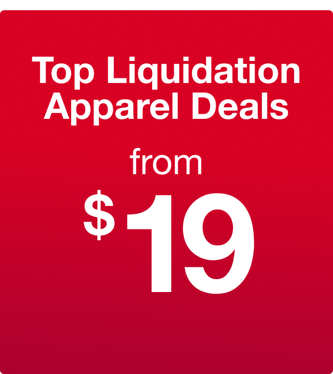 Top Liquidation Apparel Deals from $19
