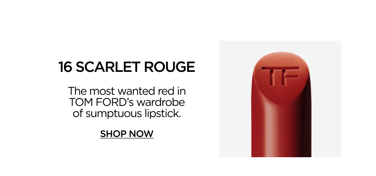 16 SCARLET ROUGE