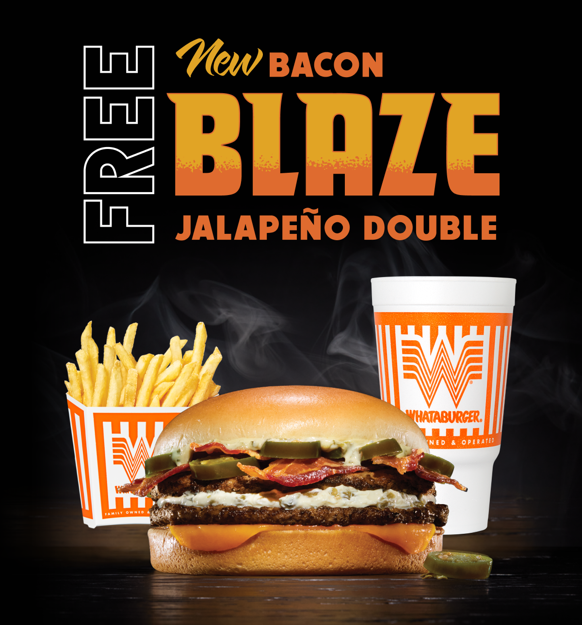 New Bacon Blaze Jalapeño Double. Free.
