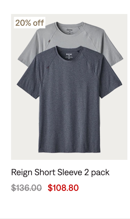 Reign Short Sleeve 2 Pack: 20% off