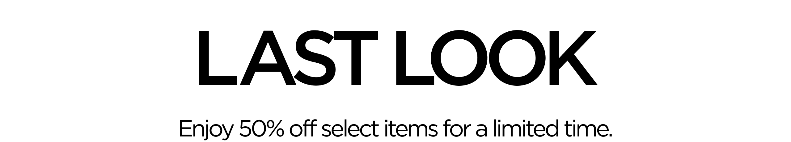 LAST LOOK