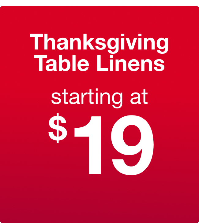 Thanksgiving Table Linens Starting at $19
