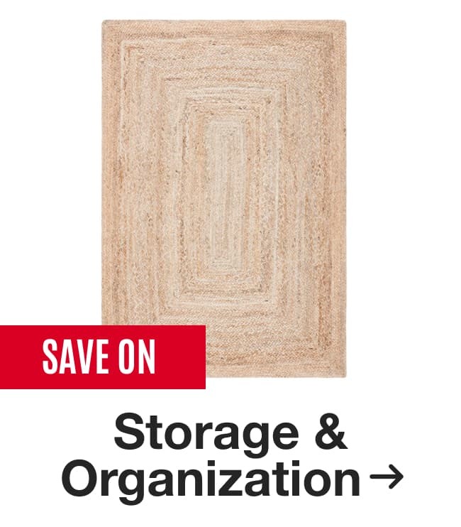 Save On Storage & Organization