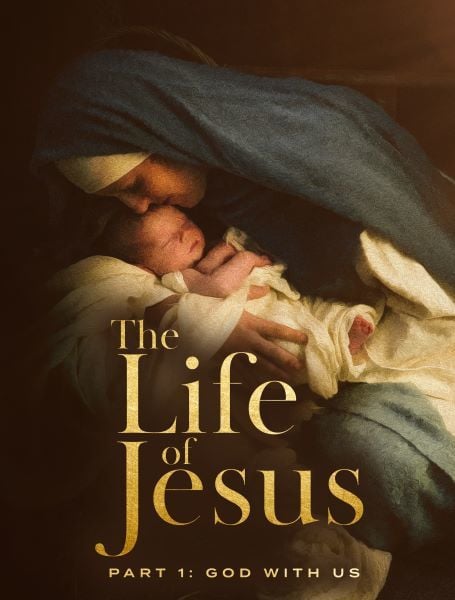 The Life of Jesus