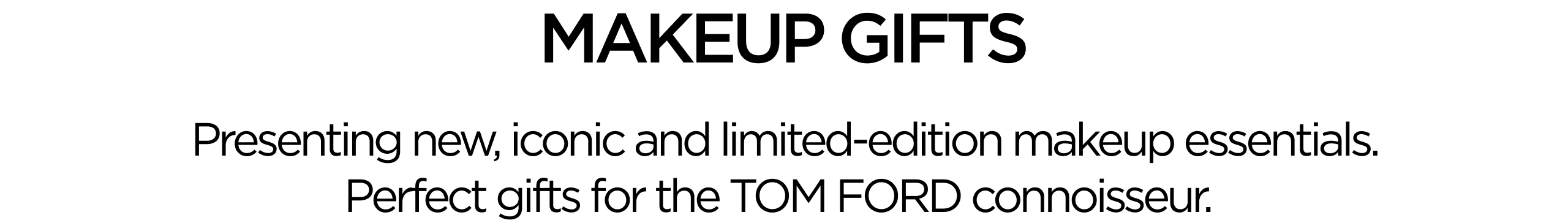TOM FORD MAKEUP GIFTS