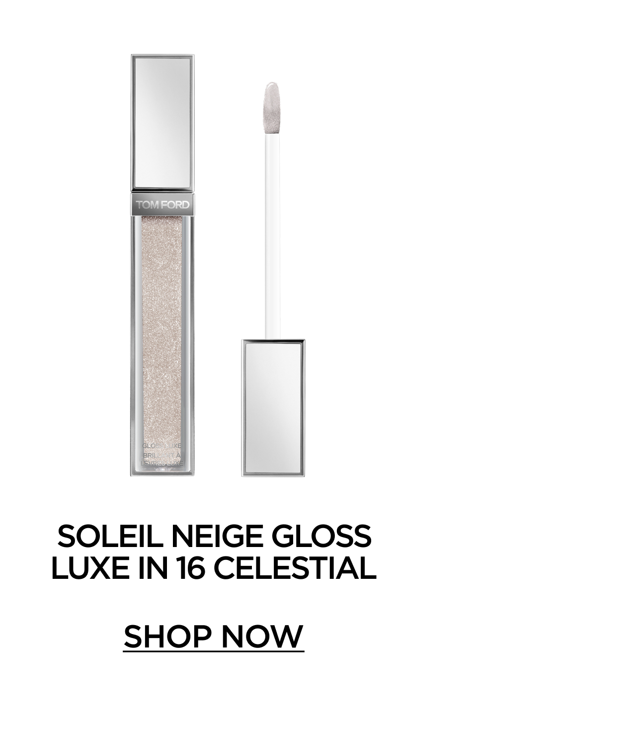 SOLEIL NEIGE GLOSS LUXE IN 16 CELESTIAL