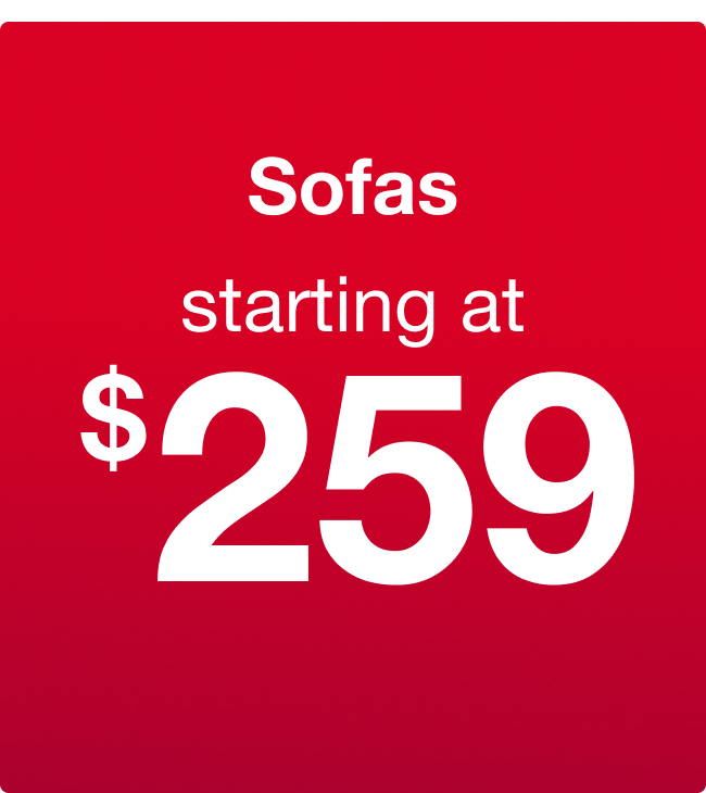 Sofas Starting at $259