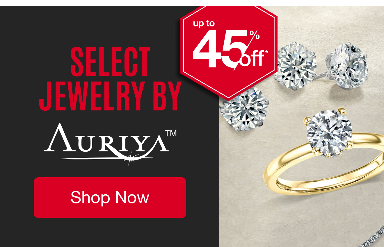 UP TO 45% OFF Select Jewelry by Auriya*