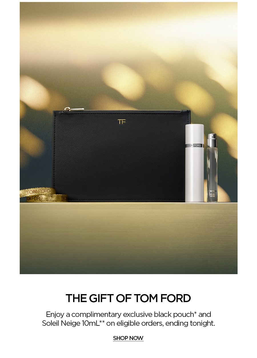 THE GIFT OF TOM FORD