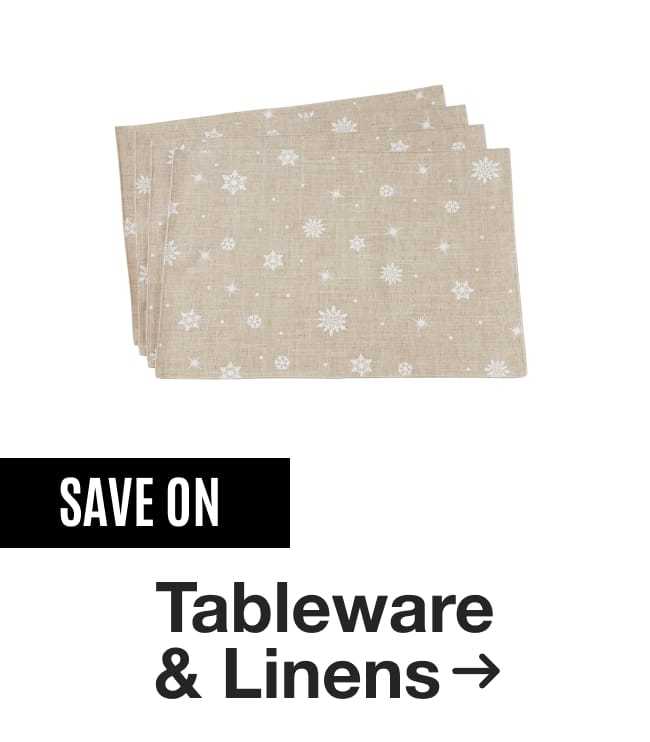 Save on Tableware & Linens