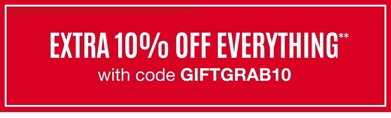 EXTRA 10% OFF with code GIFTGRAB10
