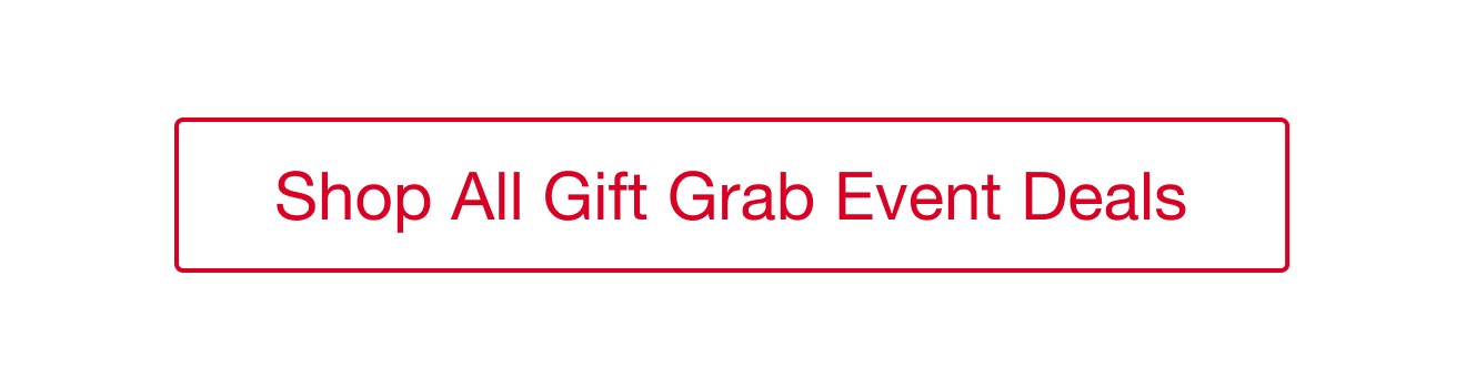 Shop All Gift Grab Event Deals