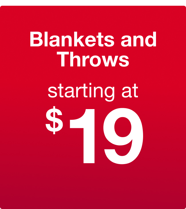 Blankets & Throws starting at $19