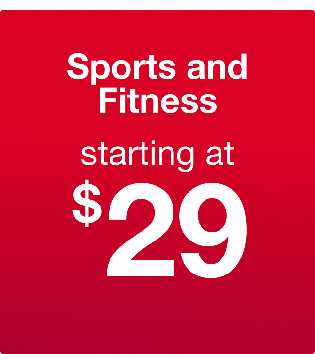 Sports and Fitness starting at $29
