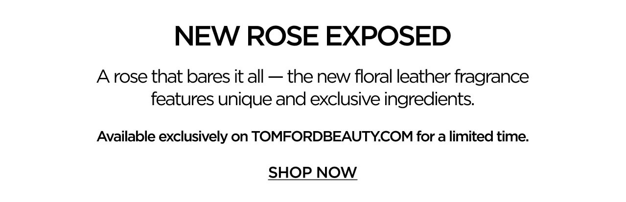 TOM FORD ROSE EXPOSED