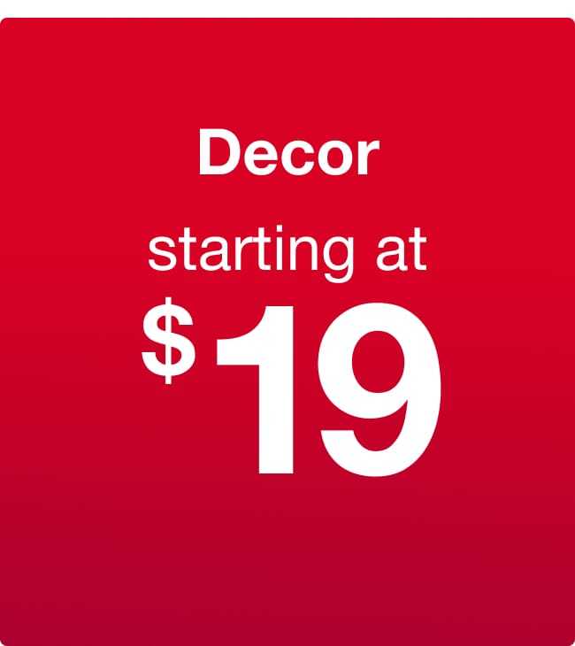 Decor starting at $19